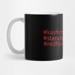 #kashmir, #standwithkashmir, #redforkashmir - Help Kashmiri Mug